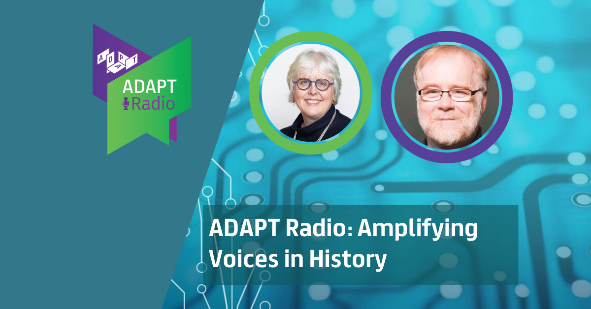 ADAPT Radio: Amplifying Voices in History